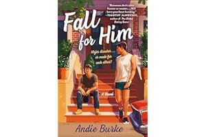 Fall for Him: A Novel