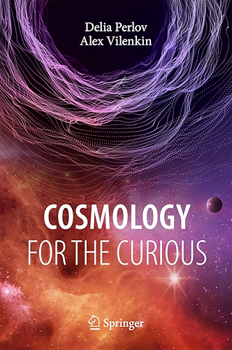 Download Cosmology for the Curious (English Edition) PDF