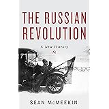 The Russian Revolution: A New History