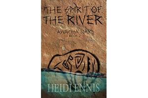The Spirit of the River: Awacha Nay (This is the Way it Was: Stories of the Columbia River)