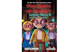 The Puppet Carver: An AFK Book (Five Nights at Freddy’s: Fazbear Frights #9) (9)