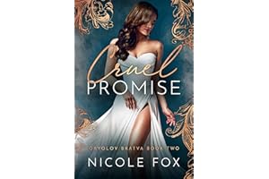 Cruel Promise (Oryolov Bratva Book 2)