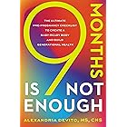 9 Months Is Not Enough: The Ultimate Pre-pregnancy Checklist to Create a Baby-Ready Body and Build Generational Health