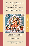 The Great Treatise on the Stages of the Path to Enlightenment (Volume 1) (The Great Treatise on the Stages of the Path, the Lamrim Chenmo)