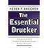 The Essential Drucker: The Best of Sixty Years of Peter Drucker's Essential Writings on Management (Collins Business Essentials)