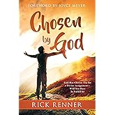 Chosen By God: God Has Chosen You for a Divine Assignment — Will You Dare To Fulfill It?