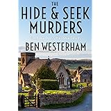 The Hide and Seek Murders: A classic British murder mystery (The Banbury Cross Murder Mystery Series Book 1)