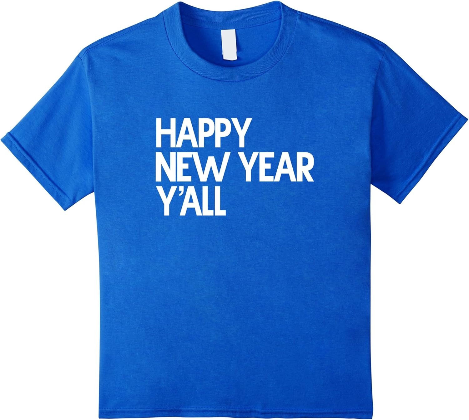 Amazon.com: Funny New Years Shirts Happy New Year Y&#039;all Shirt: Clothing