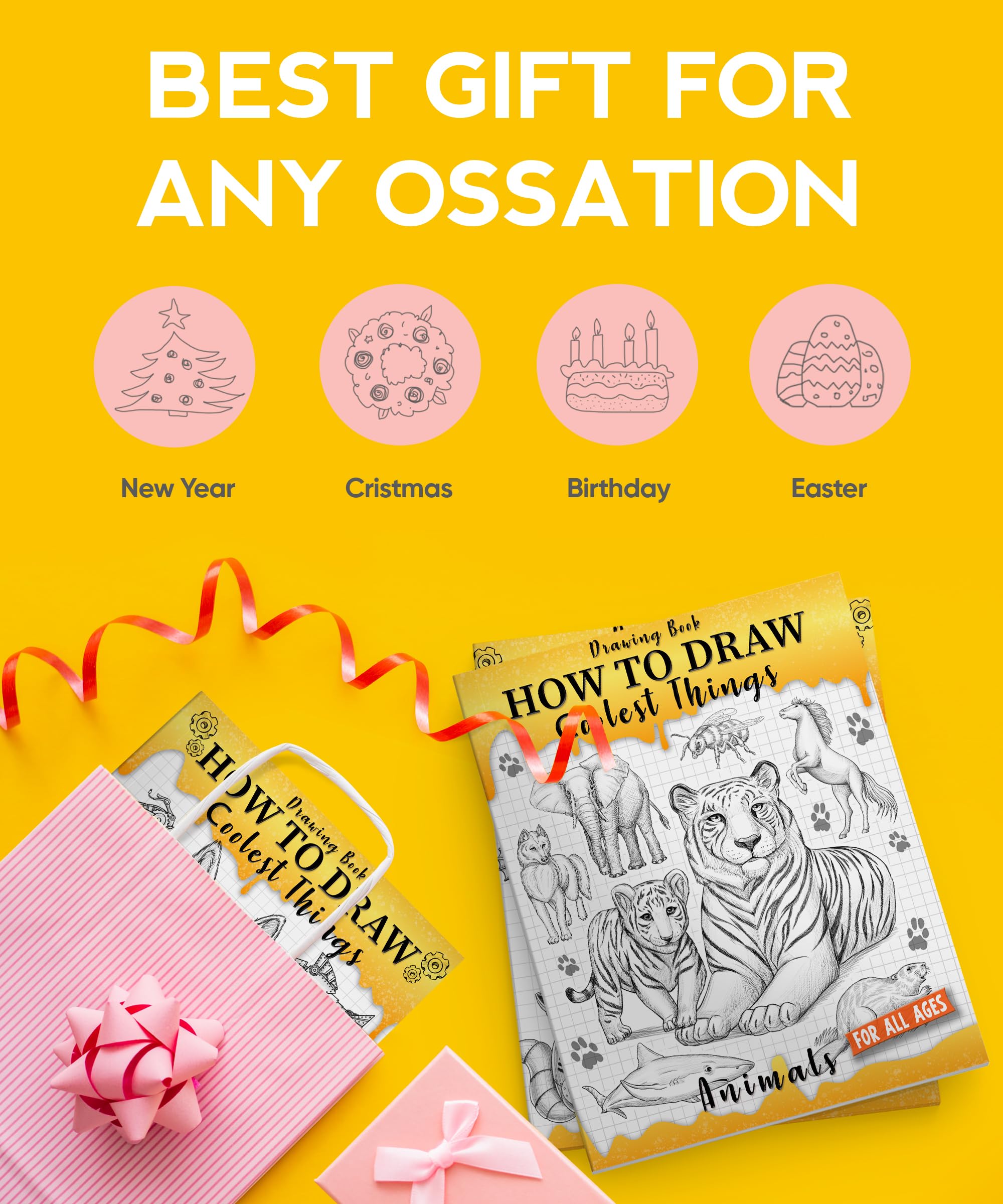 Drawing Book How to Draw Coolest Things Animals: Simple and Fun Drawing Guide that Teaches Kids How to Draw Step by Step. (Includes Animals Such as Dogs, Cats, Lions, Elephants, Dolphins, and More)