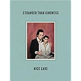 Stranger Than Kindness