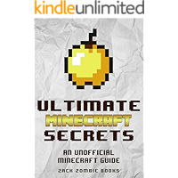 Minecraft Handbook: Ultimate Minecraft Secrets: An Unofficial Guide to Minecraft Secrets, Tips, Tricks, and Hints That… book cover