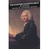 The Scottish Enlightenment Reader (Canongate Classic)
