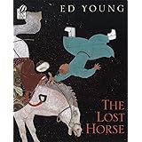 The Lost Horse: A Chinese Folktale