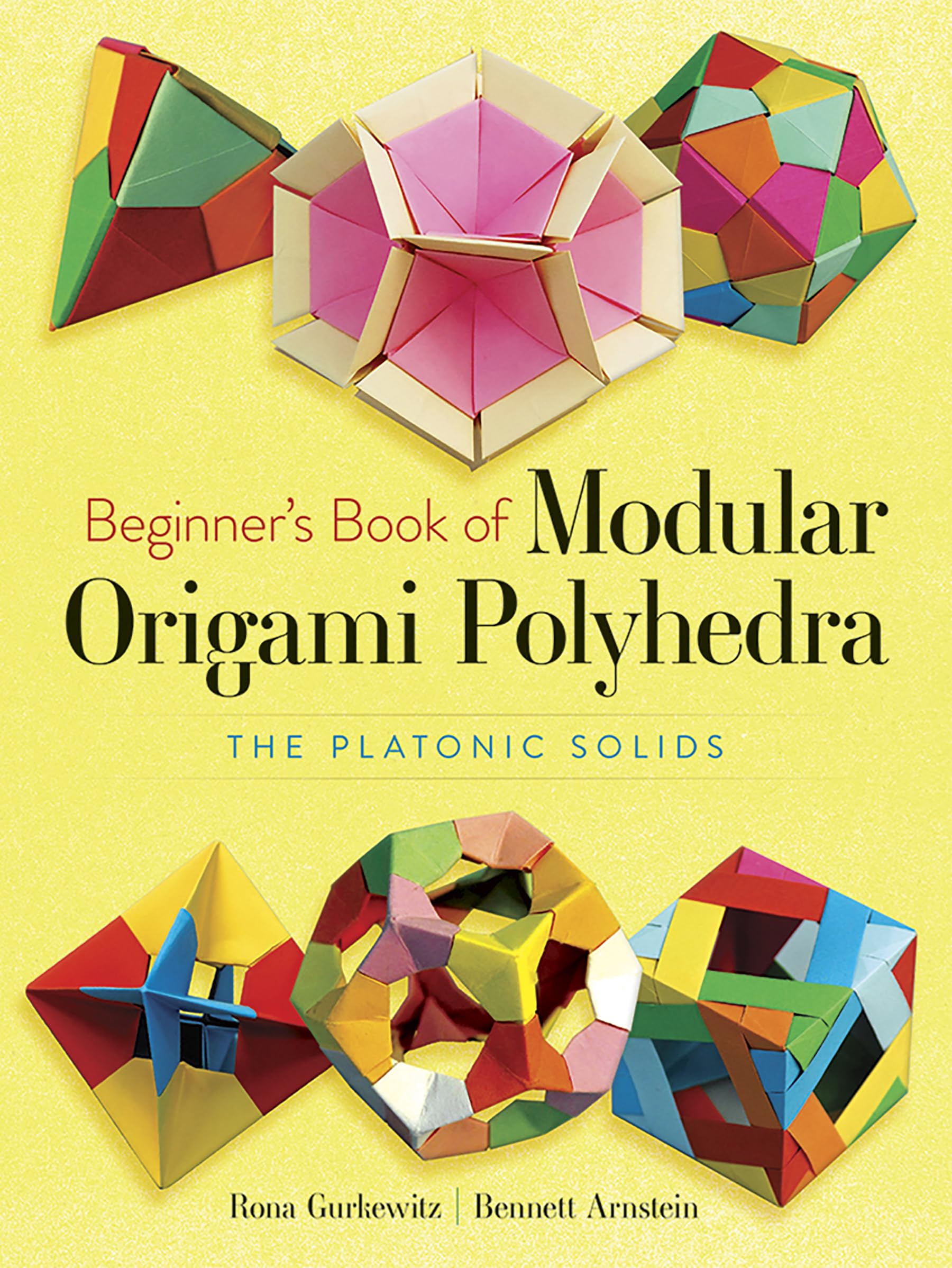 Photo 1 of Dover Beginner's Book of Modular Origami Polyhedra: The Platonic Solids