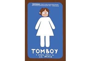 Tomboy: A Graphic Memoir