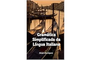 Gramática Simplificada da Língua Italiana (Portuguese Edition)