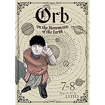 Orb: On the Movements of the Earth (Omnibus) Vol. 7-8 : Uoto