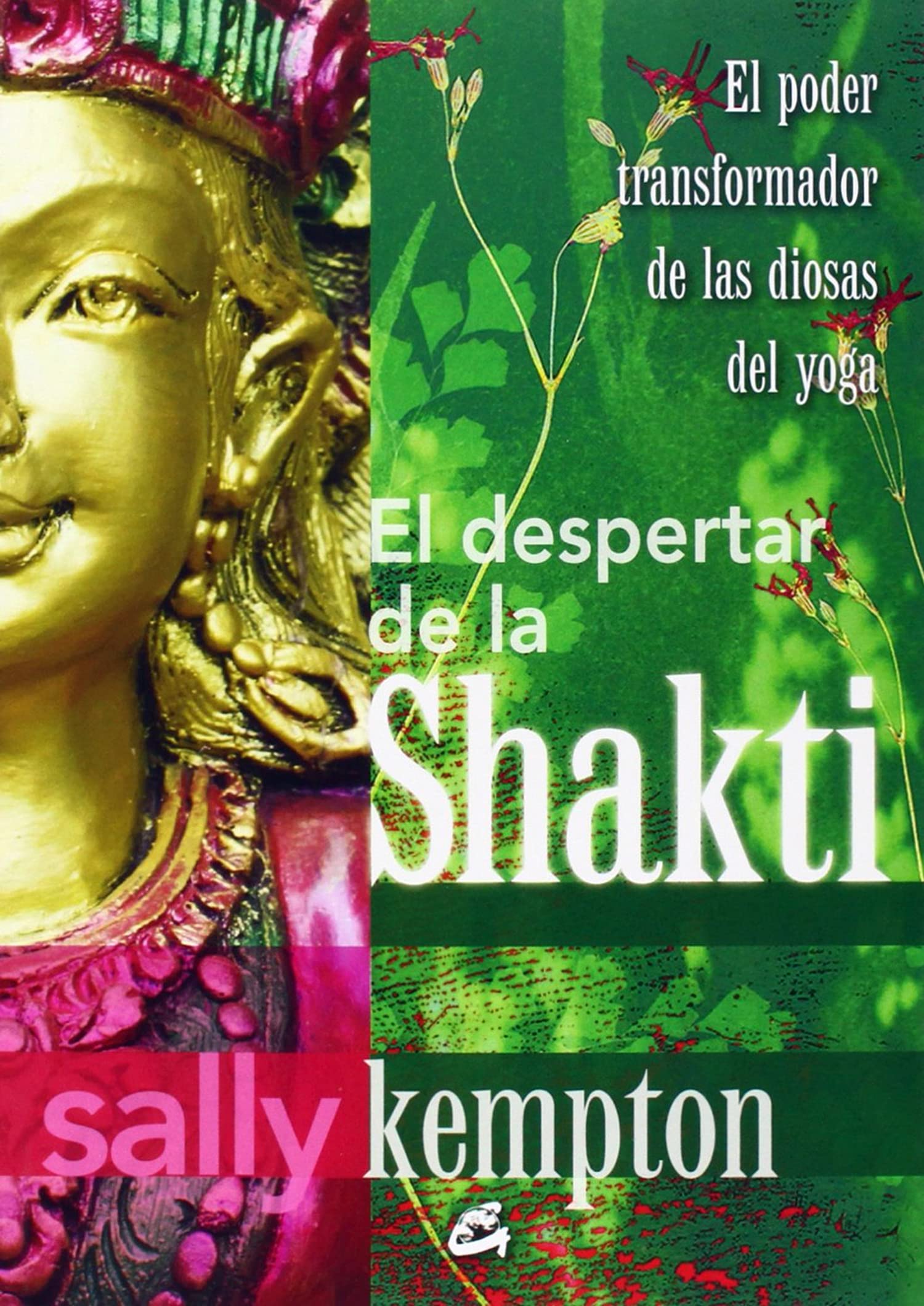El Despertar De La Shakti
