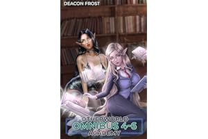 Otherworld Academy: Omnibus 4 - 6 (Otherworld Academy Omnibus Book 2)