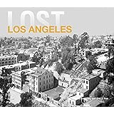 Lost Los Angeles