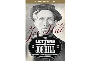 The Letters of Joe Hill: Centenary Edition