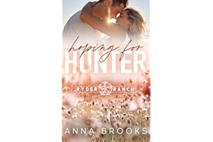 Hoping for Hunter (Ryder Ranch Book 1)