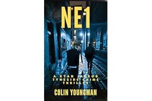 NE1: A Ryan Jarrod Tyneside Crime Thriller (Ryan Jarrod series Book 13)