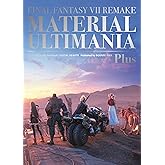 Final Fantasy VII Remake: Material Ultimania Plus