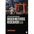 A Concise Introduction to Mixed Methods Research