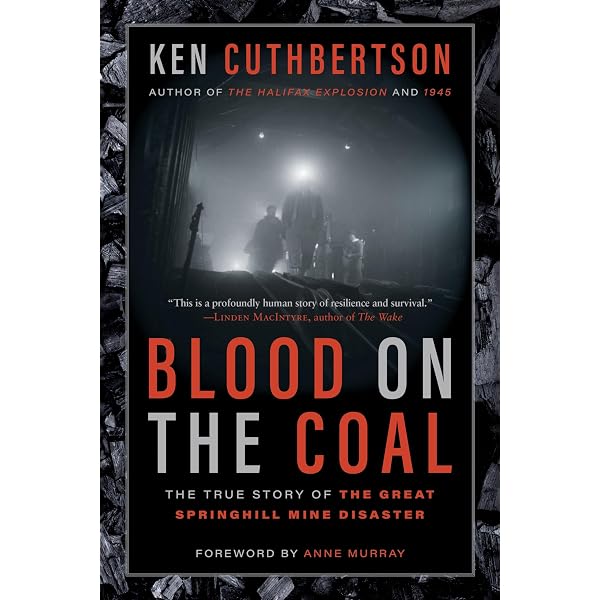 The Halifax Explosion: Canada's Worst Disaster: Cuthbertson, Ken