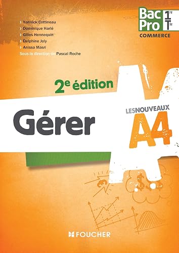 Download Les Nouveaux A4 Gérer 1re-Tle BAC PRO 2e édition PDF