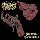 Graveside Confessions