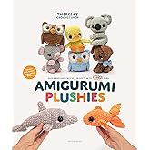 Amigurumi Plushies: Quick and Easy Crochet Projects with Chunky Yarn