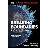 Breaking Boundaries: The Science Behind our Planet
