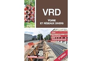 Voirie et réseaux divers: Eau - Électricité - Assainissement (Le moniteur) (French Edition)