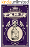 The Winter Sisters: A Novel