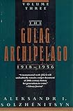 The Gulag Archipelago, 1918-1956: Three Volume Set: v. 3