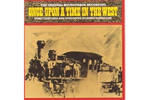 Once Upon a Time in the West: the Original Soundtrack Recording