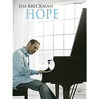 Jim Brickman, Hope: Piano Solo Sheet Music Songbook book cover Jim Brickman, Hope: Piano Solo Sheet Music Songbook book cover