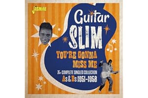 You're Gonna Miss Me: Complete Singles Collection As & Bs 1951-1958