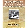 Mere Christianity Study Guide: A Bible Study on the C.S. Lewis Book Mere Christianity (CS Lewis Study)