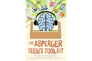 The Asperger Teen's Toolkit