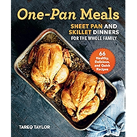 One-Pan Meals: Sheet Pan and Skillet Dinners for the Whole Family book cover One-Pan Meals: Sheet Pan and Skillet Dinners for the Whole Family book cover