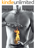 The Embers Of My Heart