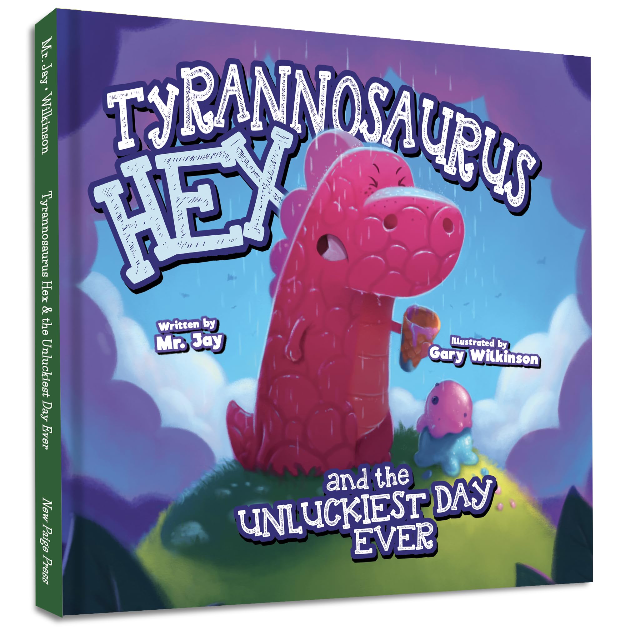 Tyrannosaurus Hex and the Unluckiest Day Ever