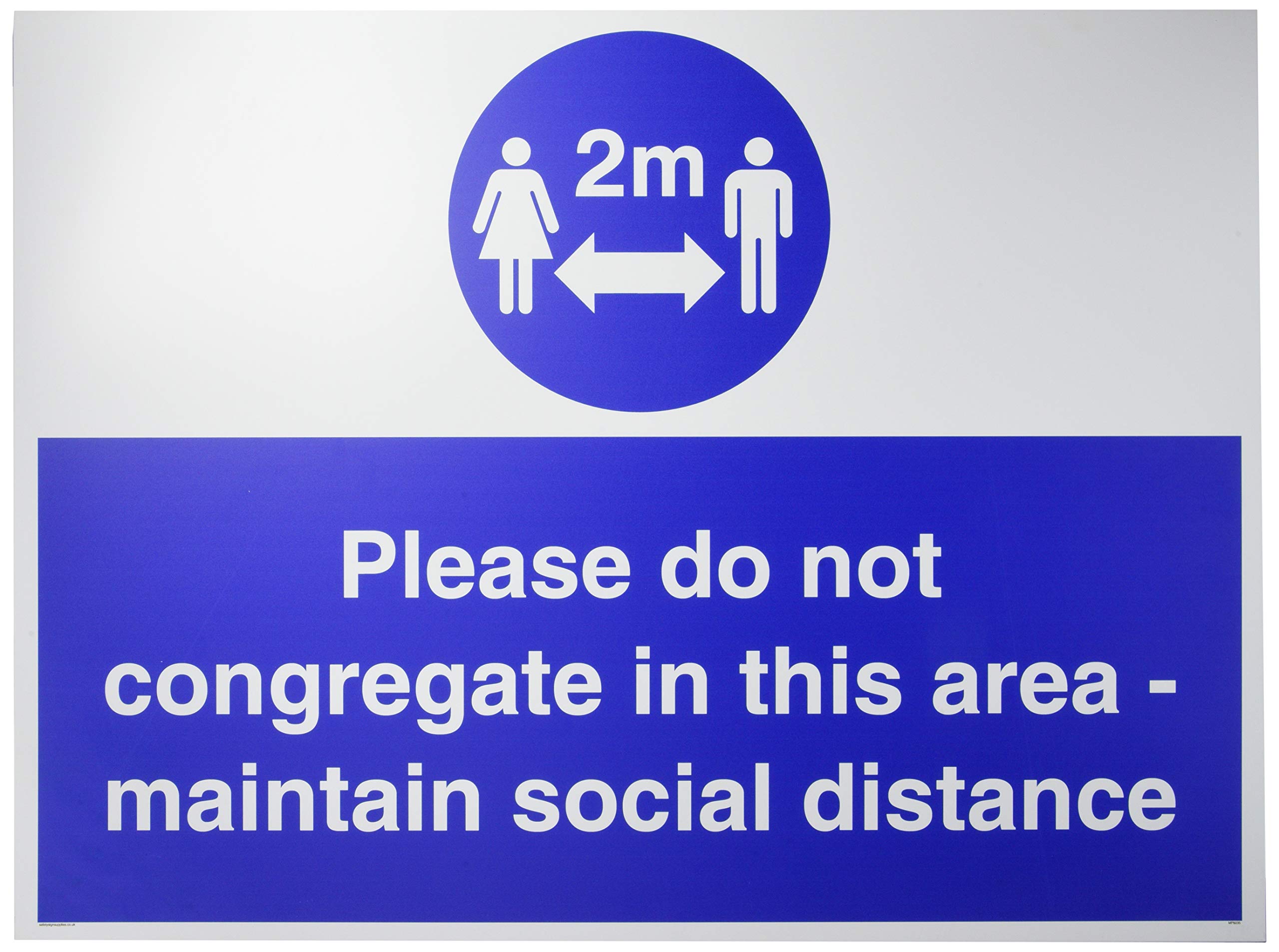 Please do not congregate in this area - maintain social distance