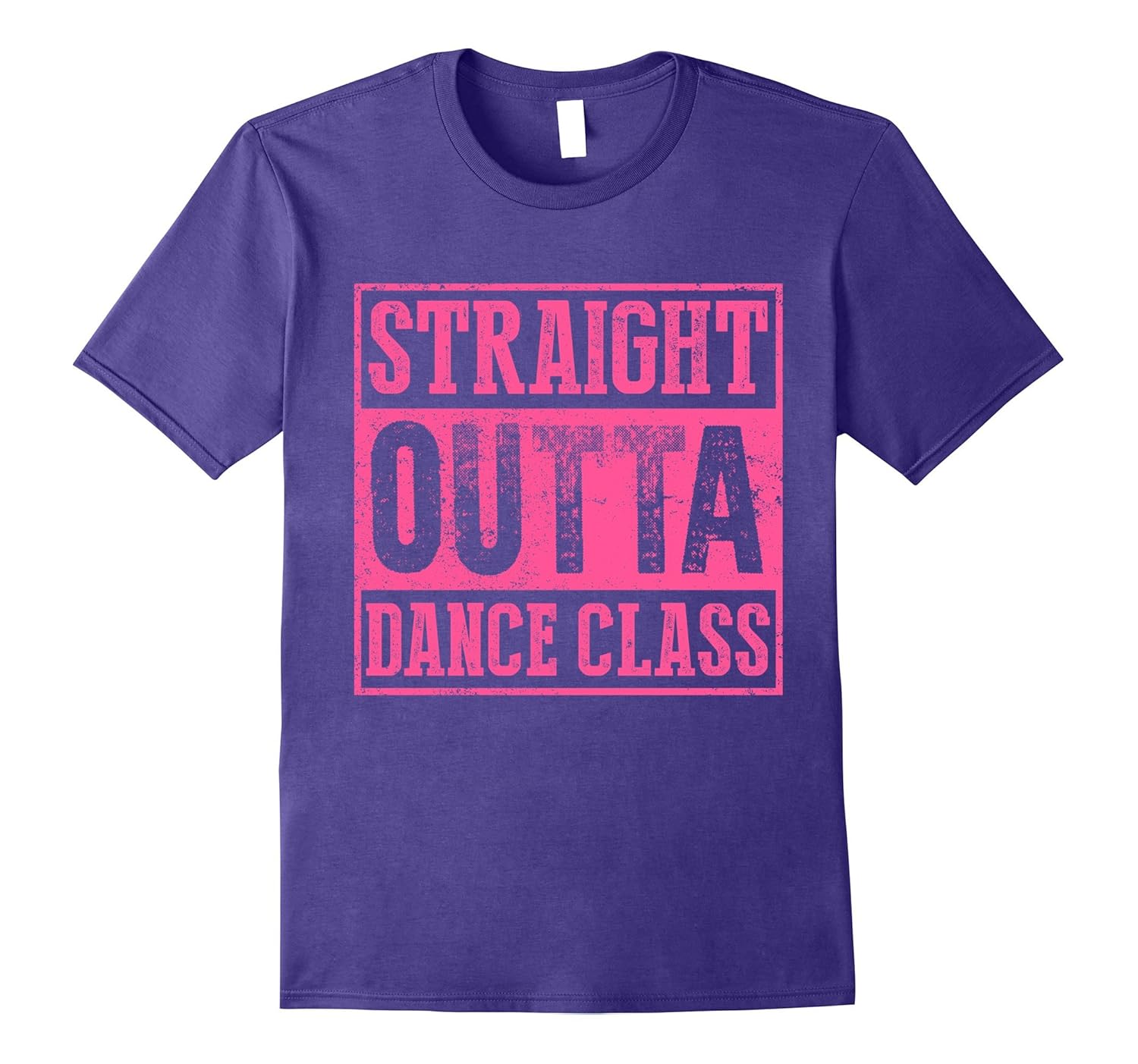 Straight Outta Dance Class T-shirt Dancing Tee-Rose