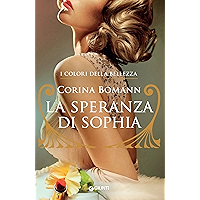 La speranza di Sophia (I colori della bellezza Vol. 1) (Italian Edition) book cover