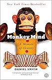 Monkey Mind: A Memoir of Anxiety