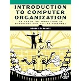 Introduction to Computer Organization: An Under the Hood Look at Hardware and x86-64 Assembly